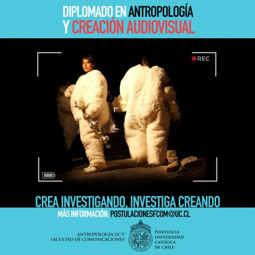 Afiche oficial Diplomado Antropologia y Creacion Audiovisual cuadrado