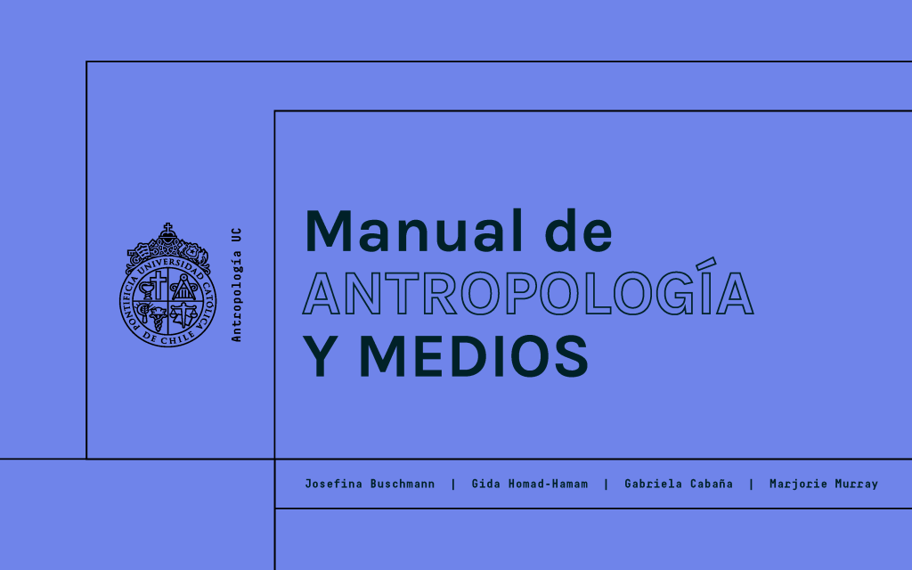 Manual de Antropología y Medios